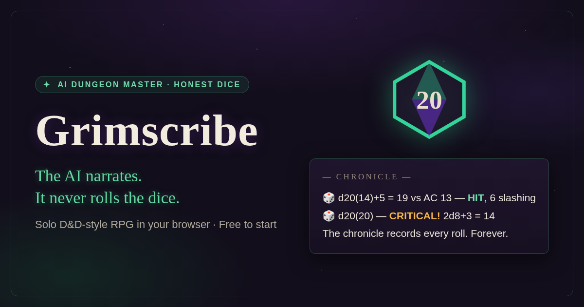 Grimscribe - A solo browser RPG where an LLM narrates and a rules engine owns every die roll